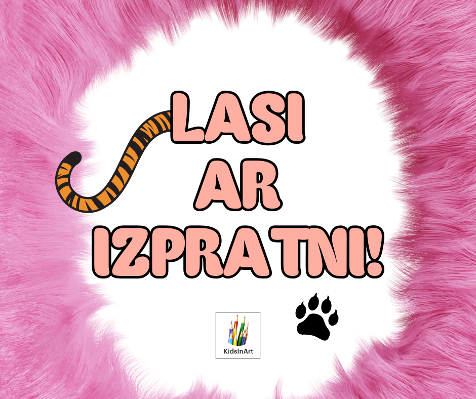 Kāds es esmu? 🐯
